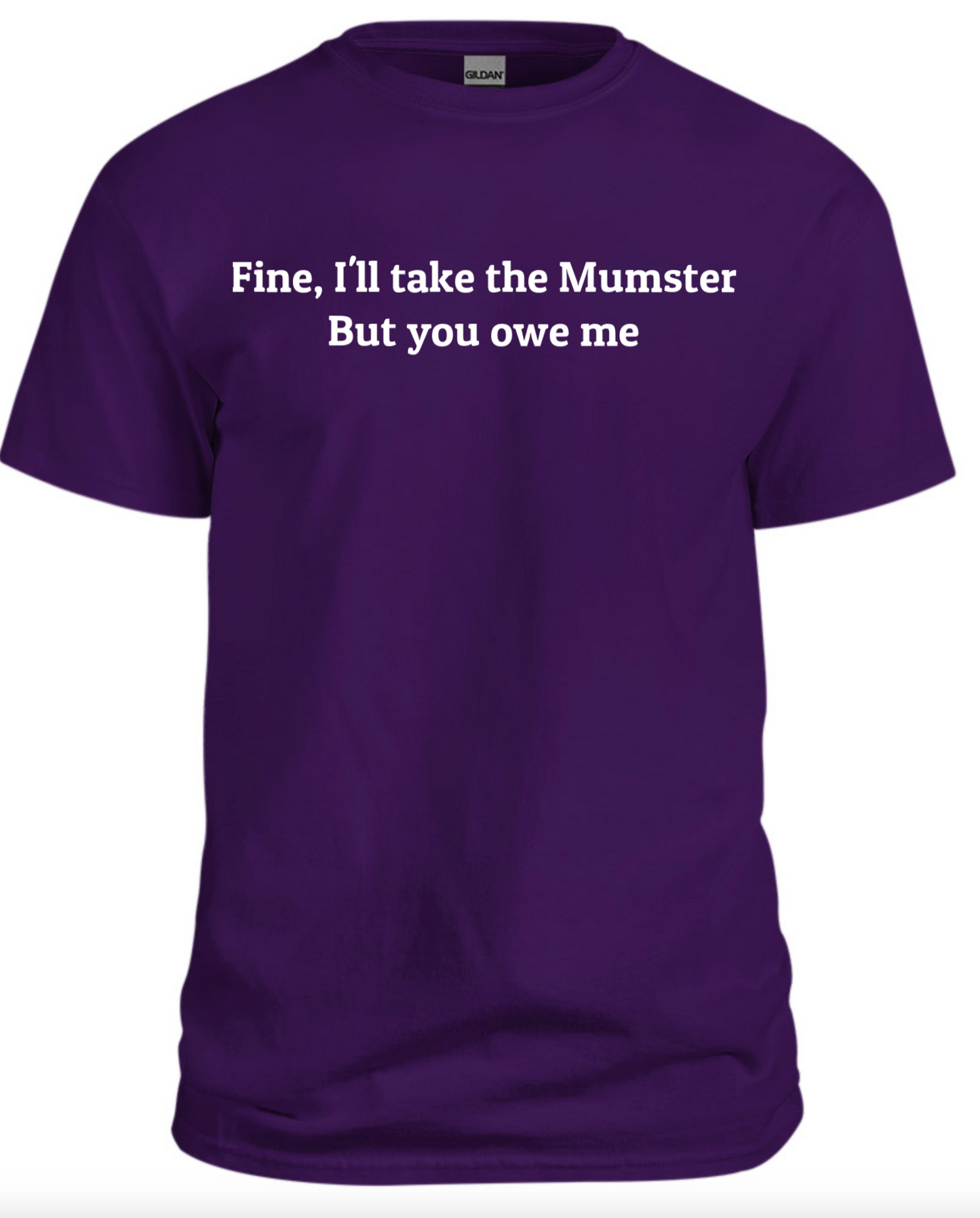 Fine, I'll take the Mumster.  But You Owe Me